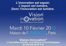 Congrès Vision Innovation 2015: les enjeux de la santé visuelle 