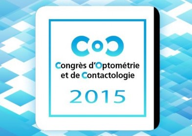 Congrès d’Optométrie et de Contactologie 2015 : un riche programme 